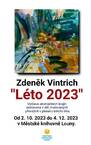 Vernisář – Zdeněk Vintrich – Léto 2023
