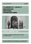 Tajemství Loun 2 – Konfidenti, kolaboranti a zrádci